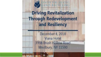 Introducing the Center for Creative  Land Recycling  (CCLR or See Clear)  Leading national