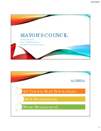 MAYOR S COUNCI  L  Ja nua ry 26, 2017  Dia ne  Ve ltri Be nde ko vic  Jim Wa rd Co mmunity Ce