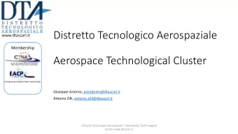 Distretto Tecnologico Aerospaziale  www.dtascarl.it  Membership  Aerospace Technological Cluster