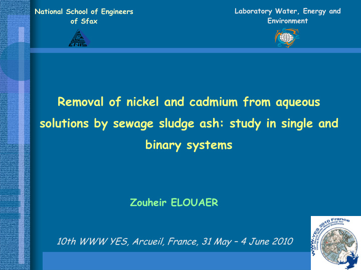 removal of nickel and cadmium from aqueous solutions by