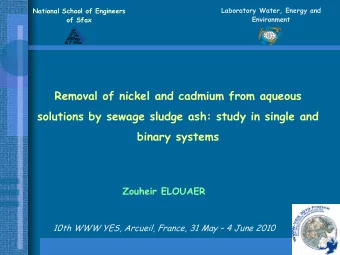 Removal of nickel and cadmium from aqueous  solutions by sewage sludge ash: study in single and