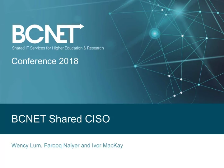 bcnet shared ciso