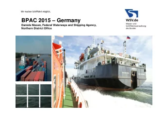 BPAC 2015  Germany  Daniela Nissen, Federal Waterways and Shipping Agency,  Northern District