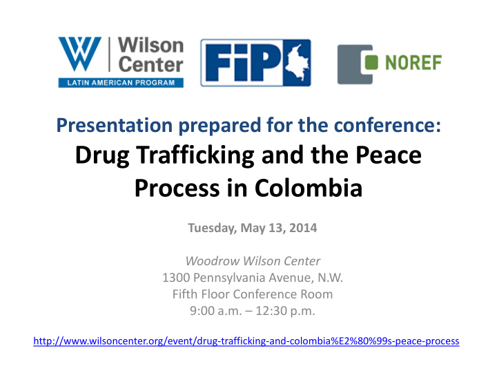 presentation prepared for the conference drug trafficking