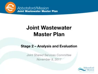 Joint Wastewater  Master Plan  Stage 2  Analysis and Evaluation  Joint Shared Services Committee