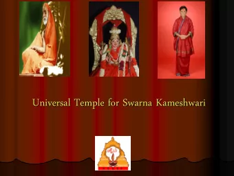 Universal Temple for Swarna Kameshwari  Lankayam Shankari devi, Kamakshi Kanchika pure / Pradyumne