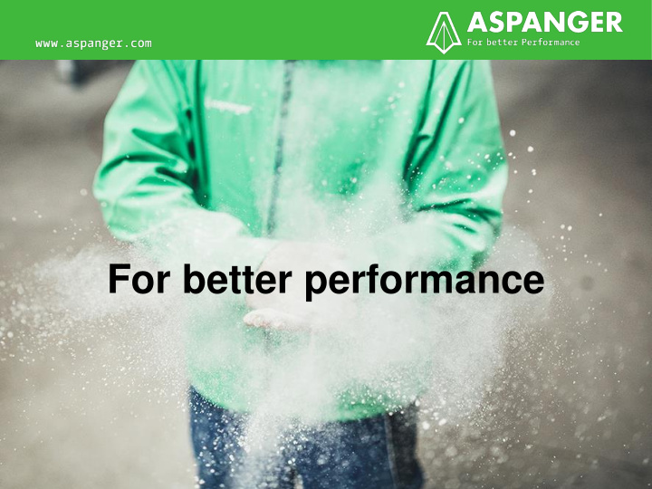 for better performance