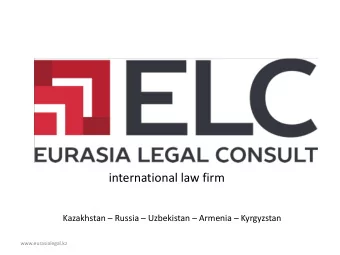 international law firm Kazakhstan  Russia  Uzbekistan  Armenia  Kyrgyzstan