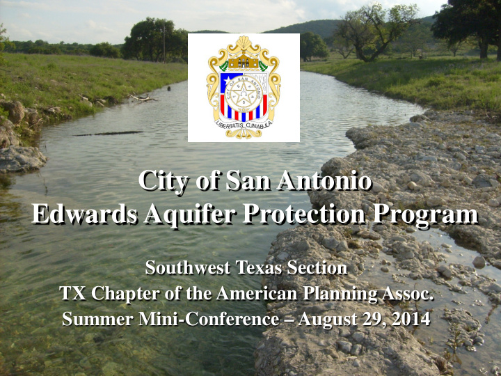 city of san antonio edwards aquifer protection program