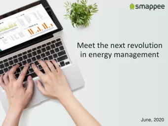 Meet the next revolution  in energy management  June, 2020  Smappee, smart energy expert  Expertise