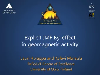 in geomagnetic activity  Lauri Holappa and Kalevi Mursula  ReSoLVE Centre of Excellence  University