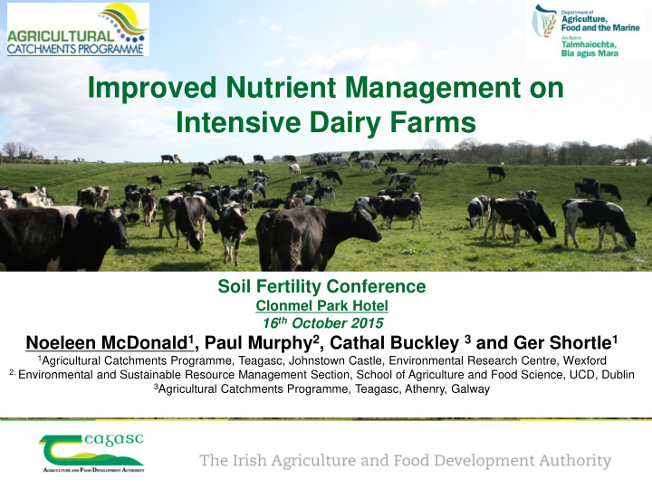 improved nutrient management on intensive dairy farms