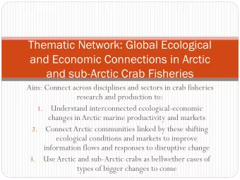 Thematic Network: Global Ecological  and Economic Connections in Arctic  and sub-Arctic Crab