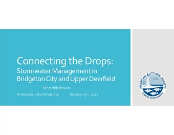 Connecting the Drops: Stormwater Management in Bridgeton City and Upper Deerfield Meredith Brown