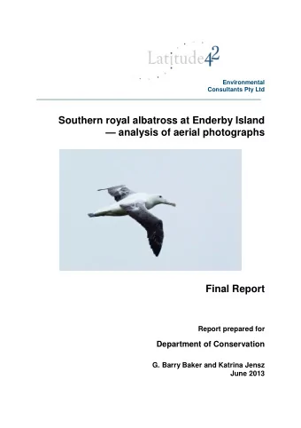 Southern royal albatross at Enderby Island   analysis of aerial photographs  Final Report