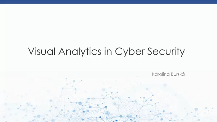visual analytics in cyber security