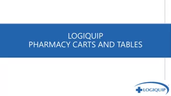 LOGIQUIP  PHARMACY CARTS AND TABLES  PHARMACY CARTS AND TABLES  Latest Guidelines:  USP Chapter