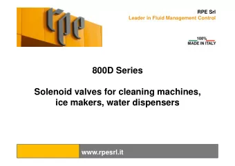 800D Series  Solenoid valves for cleaning machines,  ice makers, water dispensers  www.rpesrl.it