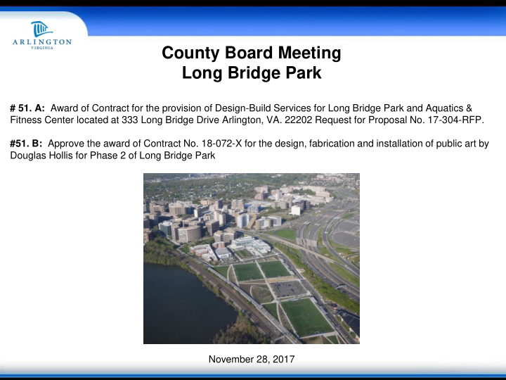 county board meeting long bridge park