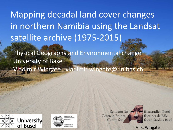 mapping decadal land cover changes in northern namibia