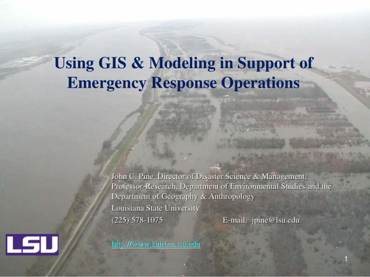 using gis modeling in support of emergency response