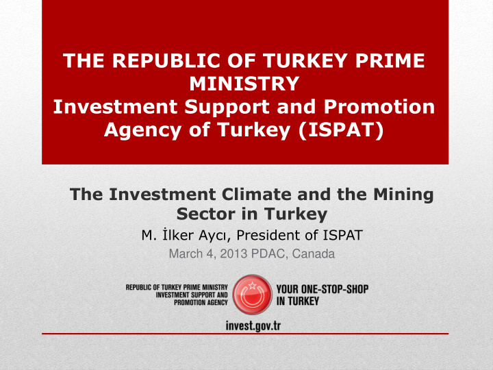 the republic of turkey prime ministry investment support