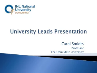 Carol Smidts  Professor  The Ohio State University  Nuclear Reactor for in-situ testing of