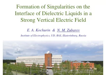 Formation of Singularities on the  Interface of Dielectric Liquids in a  Strong Vertical Electric
