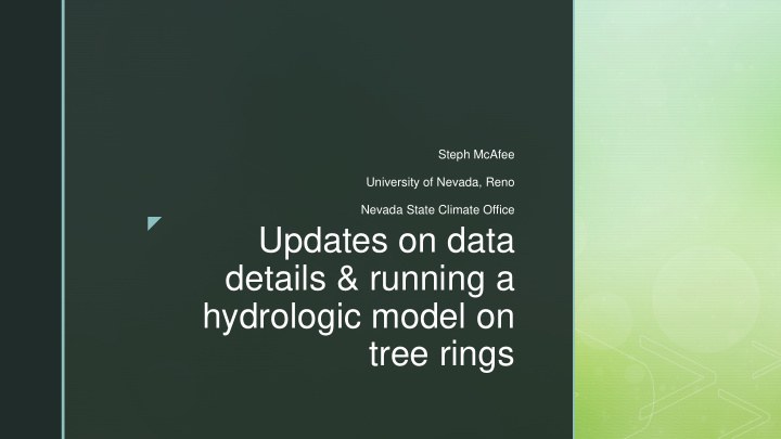 updates on data details running a hydrologic model on