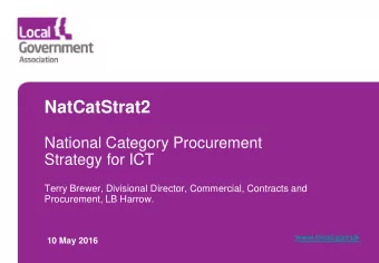 NatCatStrat2  National Category Procurement  Strategy for ICT  Terry Brewer, Divisional Director,