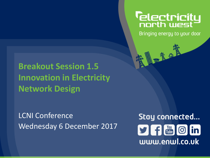 breakout session 1 5 innovation in electricity network