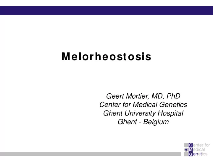 melorheostosis