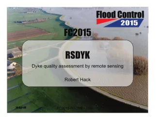 FC2015  RSDYK  Dyke quality assessment by remote sensing  Robert Hack  Robert Hack  14-Apr-09  1