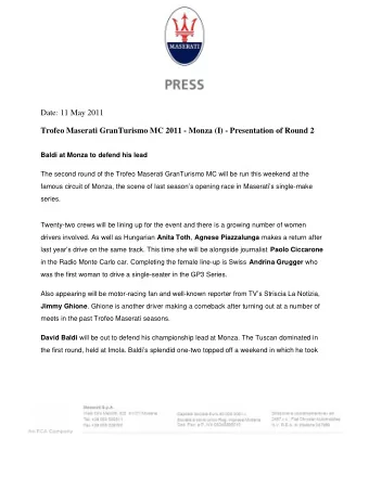 Date: 11 May 2011  Trofeo Maserati GranTurismo MC 2011 - Monza (I) - Presentation of Round 2  Baldi
