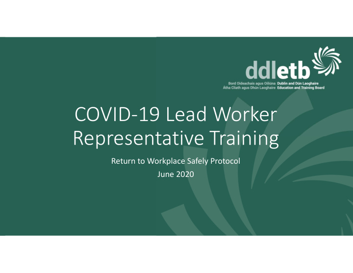 covid 19 lead worker representative training