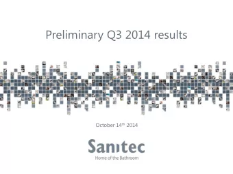 Preliminary Q3 2014 results October 14 th 2014  0  October 2014  Quarterly sales and profitability