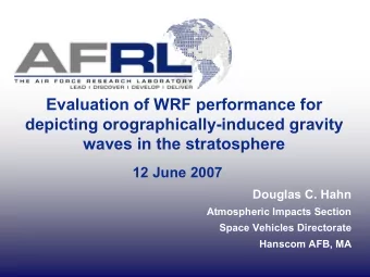 Evaluation of WRF performance for  depicting orographically-induced gravity  waves in the