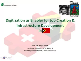 Infrastructure Development  in  Prof. Dr. Roger Moser  Professor, University of St.Gallen &amp;