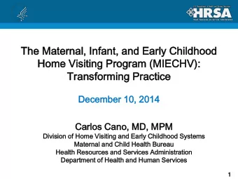 Th  The  e Ma  Mate  terna  nal,  l, In  Infa  fant  nt,  , an  and  d Ea  Early  ly Chi  hild