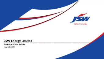 JSW Energy Limited  Investor Presentation  August 2020  Agenda  Overview  Value Proposition