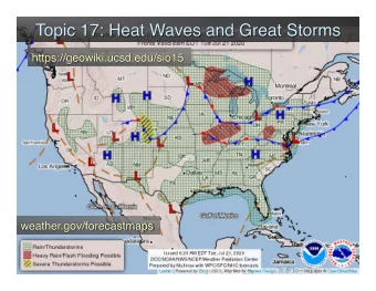 SIO15-SS1 20: Topic 17: Heat Waves and Great Storms  SIO15-SS1 20: Topic 17: Heat Waves and Great