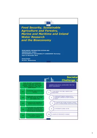 Food Security, Sustainable  Agriculture and Forestry,  Marine and Maritime and Inland  Water