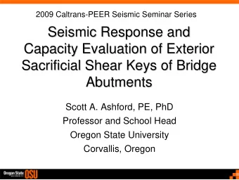 Seismic Response and  Seismic Response and  Capacity Evaluation of Exterior  Capacity Evaluation of