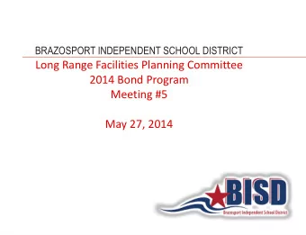 Meeting #5  May 27, 2014  AGENDA  Welcome from Chair  Consider Approval of Prior Meeting