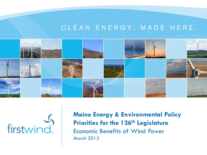 maine energy environmental policy priorities for the 126
