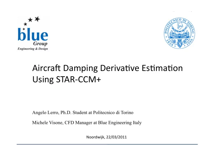 aircra damping deriva ve es ma on using star ccm
