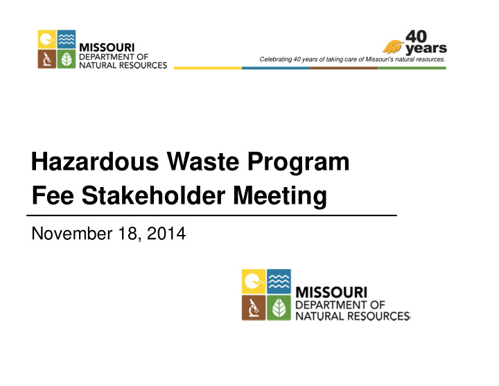 hazardous waste program fee stakeholder meeting