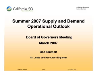 Summer  Summer 2007  2007 Supply  Supply and  and Demand  Demand  Operational Outlook  Operational