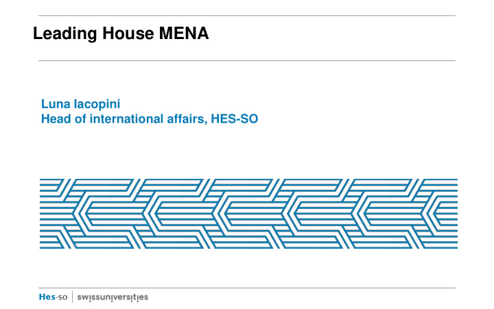 leading house mena