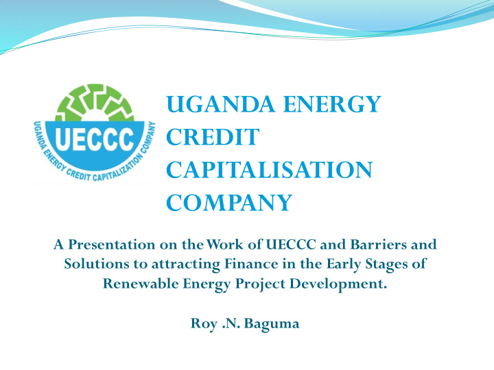 uganda energy credit capitalisation company